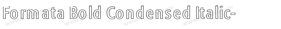 Formata Bold Condensed Italic字体转换